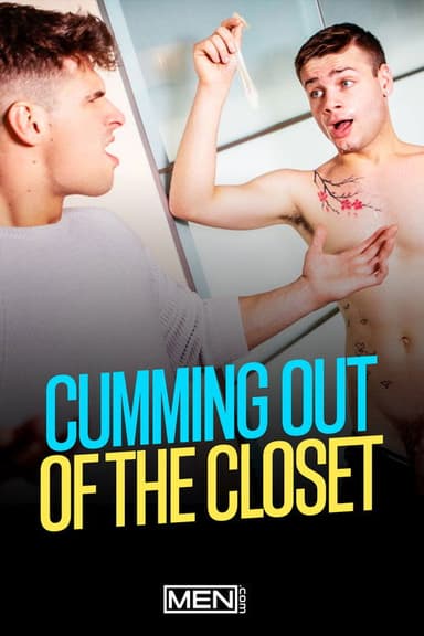 Cumming Out Of The Closet