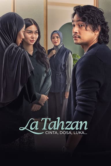 La Tahzan: Cinta, Dosa, Luka...