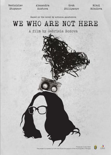 We Who Are Not Here