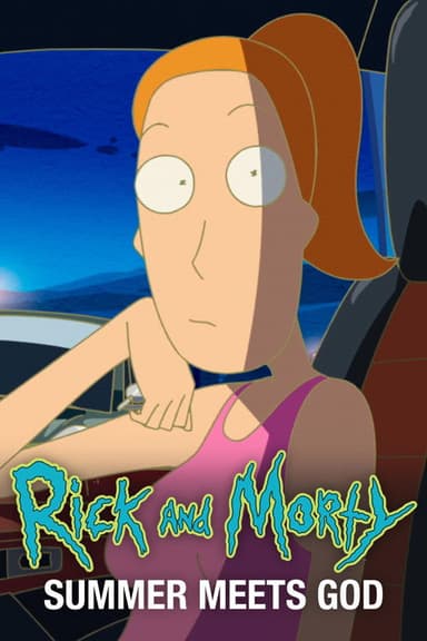 Rick and Morty: Summer meets God (Rick meets Evil)
