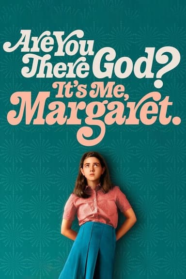 Are You There God? It's Me, Margaret.