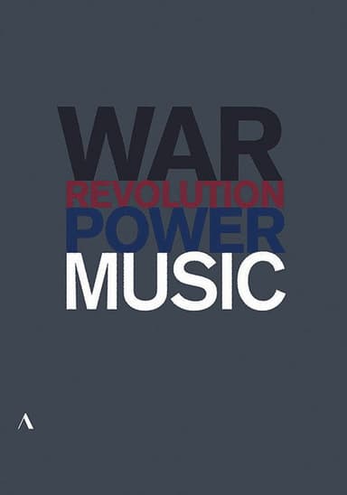 Music, War and Revolution