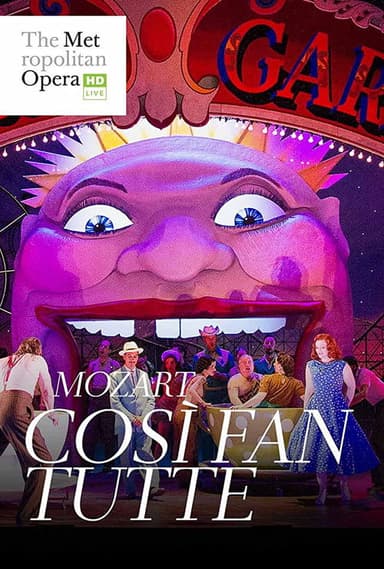 The Metropolitan Opera: Così fan tutte