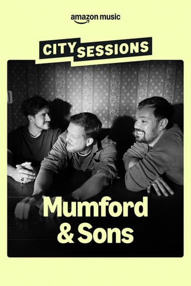 City Sessions: Mumford & Sons
