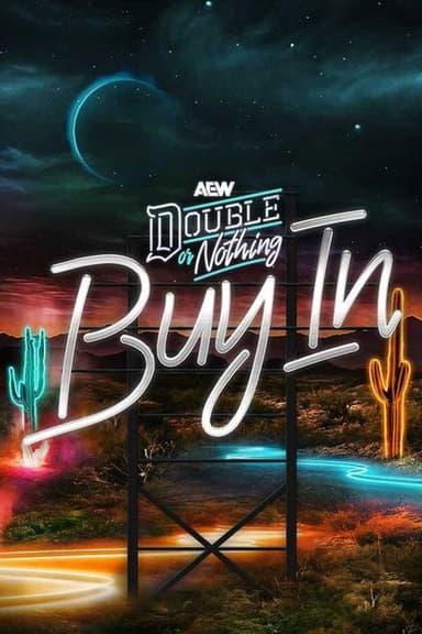 AEW Double or Nothing 2025: The Buy In