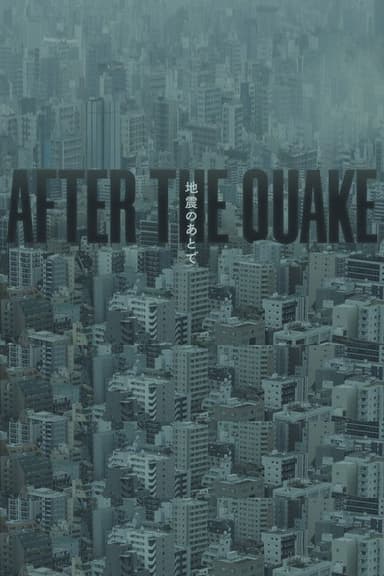 After the Quake