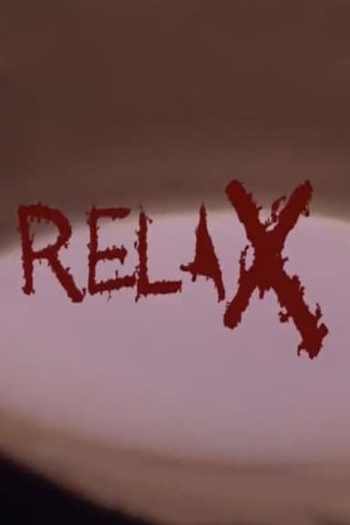 Relax