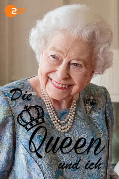 Die Queen und ich