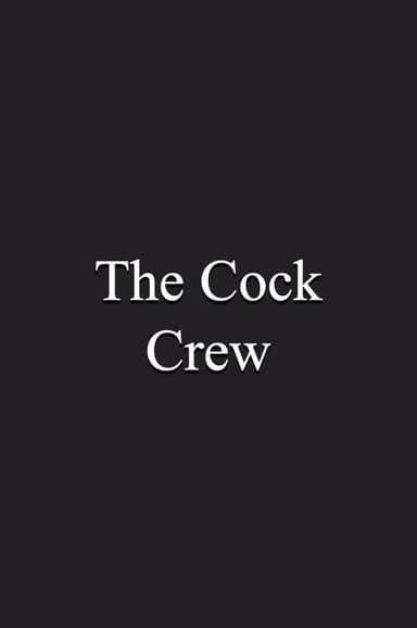 The Cock Crew