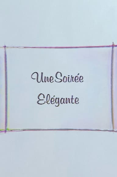 Une Soirée Elégante