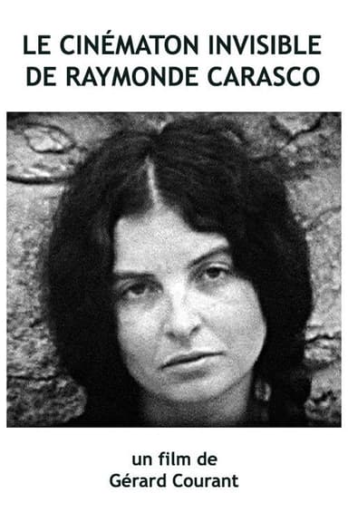 Le Cinématon invisible de Raymonde Carasco