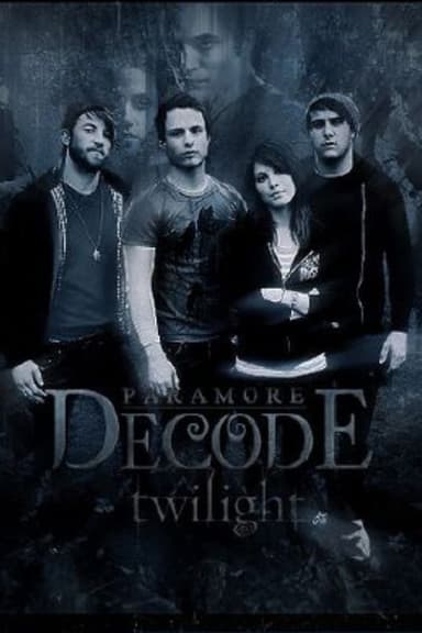 Paramore - Decode